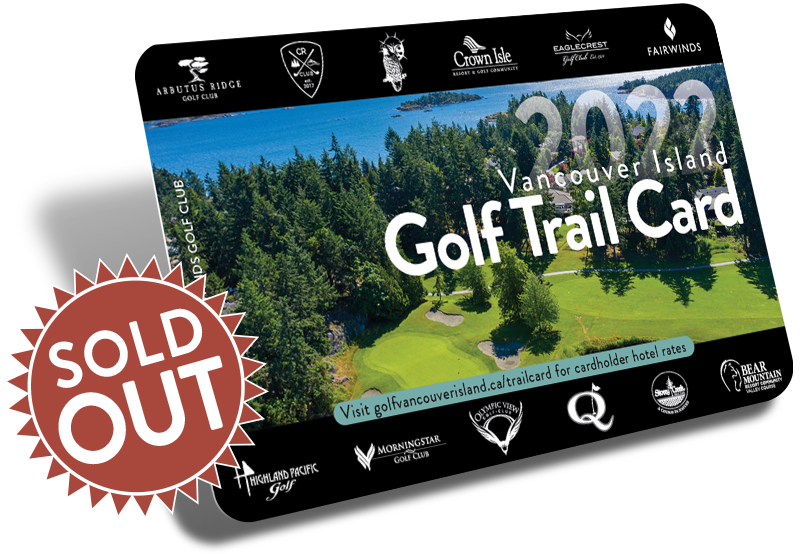 2021 Vancouver Island Golf Trail Card sold out